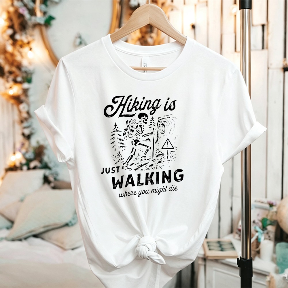 Autumn Women Funny Skeleton Be - Outdoor Adventure Quotes 评论和价格